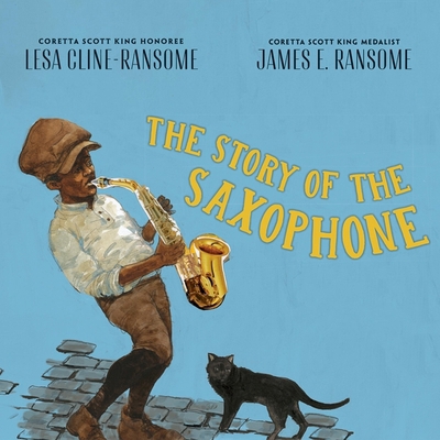 The Story of the Saxophone B0CPJD3XXX Book Cover