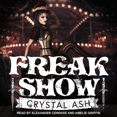 Freak Show B08Z9W51X8 Book Cover