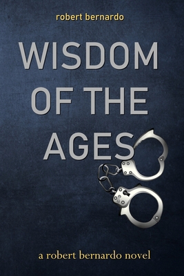 Wisdom of the Ages 0578601419 Book Cover