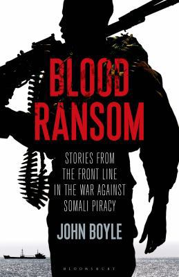 Blood Ransom: Stories from the Front Line in th... 1472912675 Book Cover