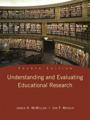 Understanding and Evaluating Educational Research 0135016789 Book Cover