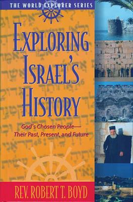 The Exploring Israel's History 1418532223 Book Cover