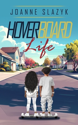 Hoverboard Life B0DCDQR6R4 Book Cover
