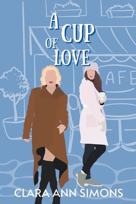 A Cup of Love B0C36BPLGT Book Cover