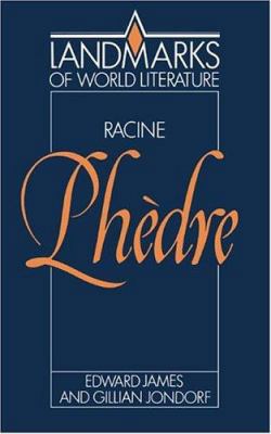 Racine: Phèdre (Landmarks of World Literature) 0521393191 Book Cover