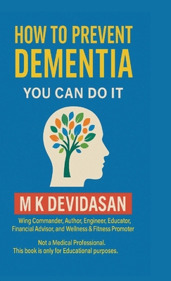 How to Prevent Dementia B0G6Z8DG9P Book Cover