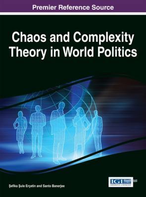 Chaos and Complexity Theory in World Politics 1466660708 Book Cover