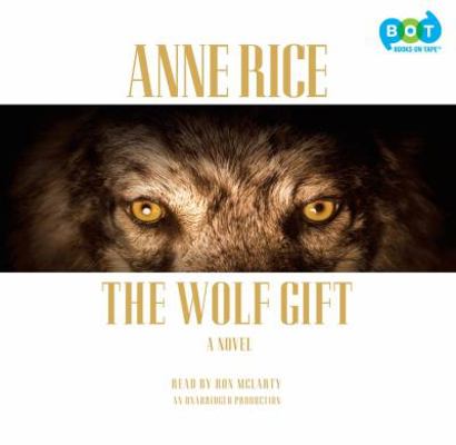 Wolf Gift, the (Lib)(CD) 0307877248 Book Cover