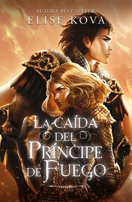 La Caída del Príncipe de Fuego [Spanish] 8419030120 Book Cover