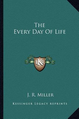 The Every Day Of Life 1162954272 Book Cover