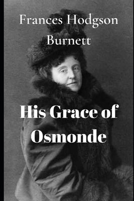 His Grace of Osmonde 1707006601 Book Cover
