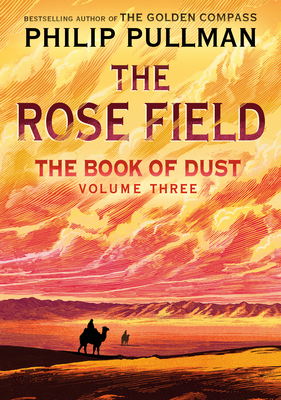 The Book of Dust: The Rose Field (Book of Dust,... 0593306643 Book Cover
