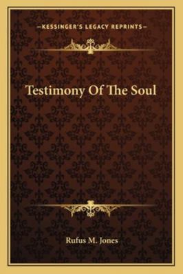 Testimony Of The Soul 1162934719 Book Cover