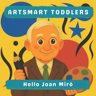 Hello Joan Miró B0FK5W8HVR Book Cover