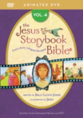 Jesus Storybook Bible Animated DVD, Vol. 4 0310738466 Book Cover