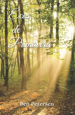 Ecos de Primavera [Spanish] 1720038015 Book Cover
