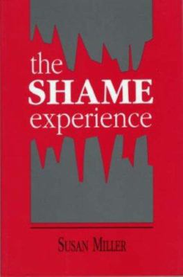 The Shame Experience 0881631655 Book Cover
