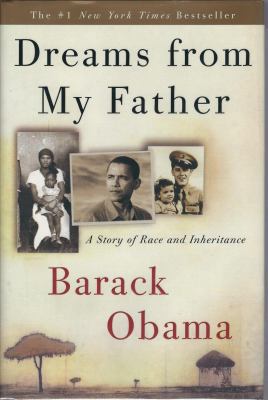 Dreams from My Father:: A Story of Race and Inh... 081292343X Book Cover