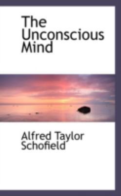 The Unconscious Mind 0559164939 Book Cover