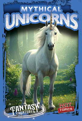 Mythical Unicorns 1482475340 Book Cover