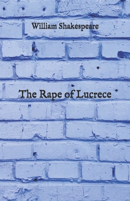 The Rape of Lucrece            Book Cover