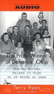 The Prize Winner of Defiance, Ohio: How My Moth... 074350836X Book Cover