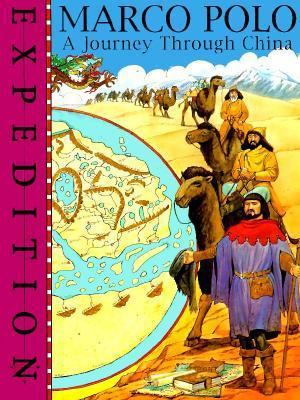 Marco Polo: A Journey Through China 0531144534 Book Cover