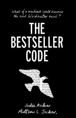 The Bestseller Code 024124370X Book Cover