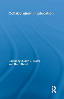 Collaboration in Education 0415852854 Book Cover