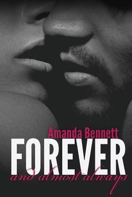 Forever and Almost Always 149737796X Book Cover