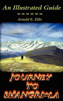 Journey to Shangri-La 1425904564 Book Cover