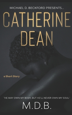 Catherine Dean B08R4F8RZL Book Cover