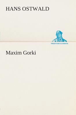 Maxim Gorki 3849504301 Book Cover