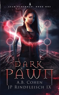 Dark Pawn: A Paranormal Academy Urban Fantasy (... 1958924016 Book Cover