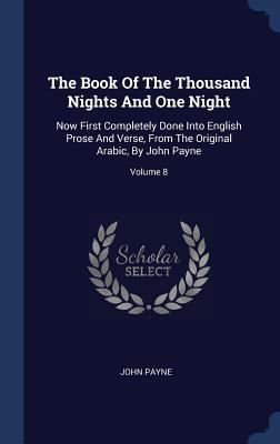 The Book Of The Thousand Nights And One Night: ... 1340521245 Book Cover