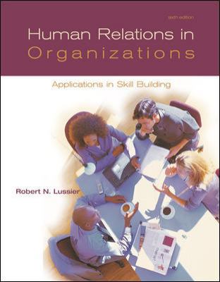 Human Relations in Organizations : Applications... 0072559837 Book Cover