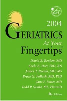 Geriatrics At Your Fingertips 2004 1405104430 Book Cover