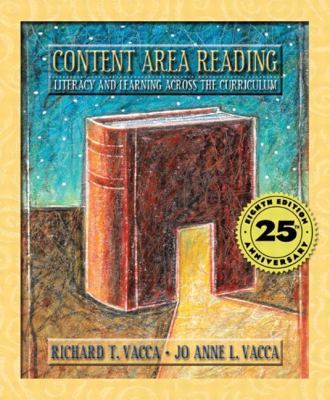 Content Area Reading: Literacy and Learning Acr... 0205410316 Book Cover