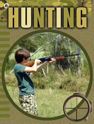 Hunting (Outdoor Adventures) 1606943685 Book Cover