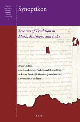 Synoptikon: Streams of Tradition in Mark, Matth... 9004521542 Book Cover