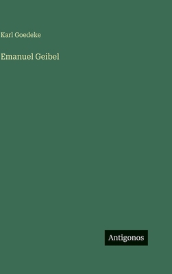 Emanuel Geibel [German] 3386370314 Book Cover