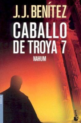 Nahum. Caballo de Troya 7 (Spanish Edition) [Spanish] 8408069780 Book Cover