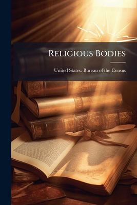 Religious Bodies: 1916 ... 117646681X Book Cover