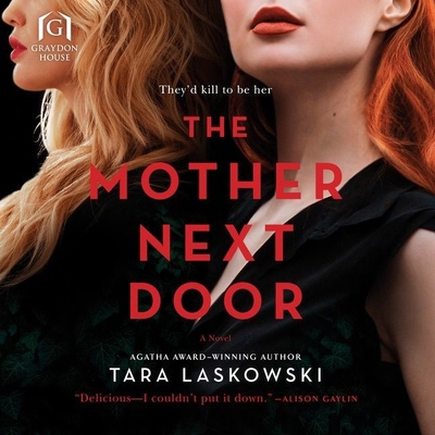 The Mother Next Door Lib/E 1665104449 Book Cover