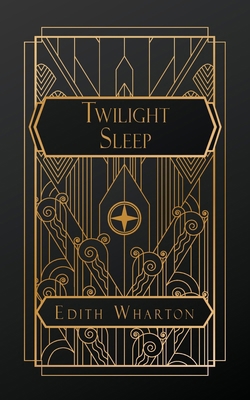 Twilight Sleep            Book Cover