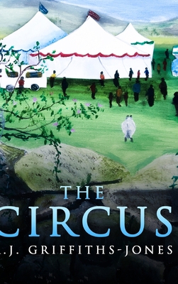 The Circus (Skeletons in the Cupboard Series Bo... 1715492102 Book Cover