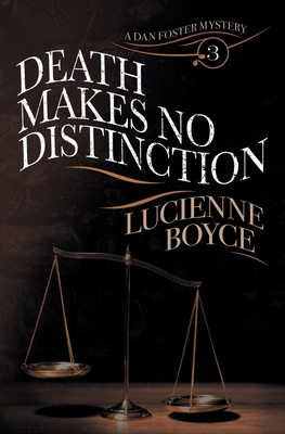 Death Makes No Distinction: A Dan Foster Mystery 1781328838 Book Cover