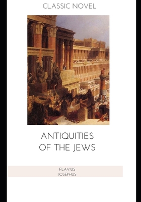 Antiquities of the Jews B08P1CFHPR Book Cover