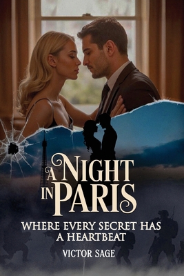 A Night in Paris: Where Every Secret has a Hear... 1965555667 Book Cover