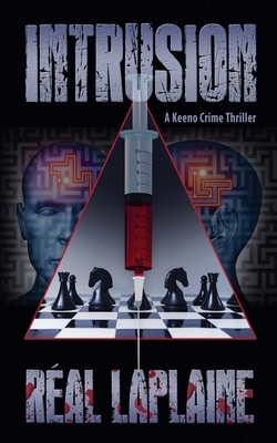 Intrusion - A Keeno Crime Thriller B0DYV4PJVQ Book Cover